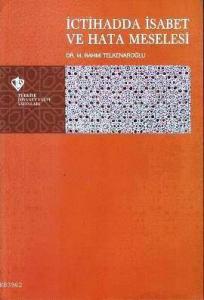 İctihadda İsabet ve Hata Meselesi