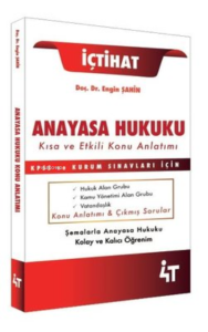 İçtihat-Anayasa Hukuku Kısa Ve Etkili Konu Anlatımı