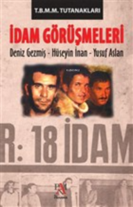 İdam Görüşmeleri - T.B.M.M. Tutanakları