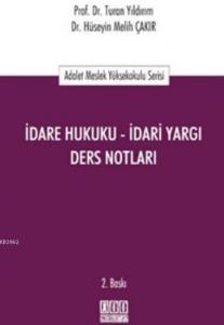 İdare Hukuku İdari Yargı Ders Notları