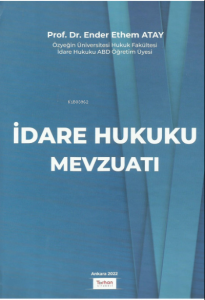 İdare Hukuku Mevzuatı