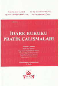 İdare Hukuku Pratik Çalışmaları