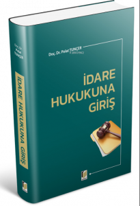İdare Hukukuna Giriş