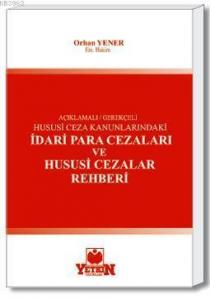 İdari Para Cezaları ve Hususi Cezalar Rehberi