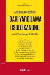 İdari Yargılama Usulü Kanunu; Vergi Yargılaması ile Birlikte