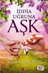 İddia Uğruna Aşk