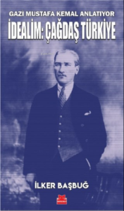 İdealim: Çağdaş Türkiye