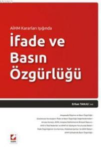 İfade ve Basın Özgürlüğü