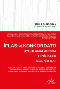 İflas ve Konkordato Uygulamalarında Yenilikler