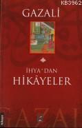 İhya'dan Hikayeler