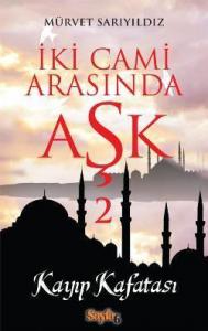 İki Cami Arasında Aşk 2; Kayıp Kafatası