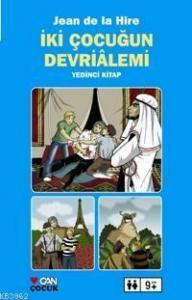 İki Çocuğun Devriâlemi 7