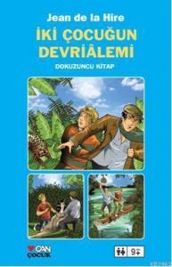 İki Çocuğun Devriâlemi 9