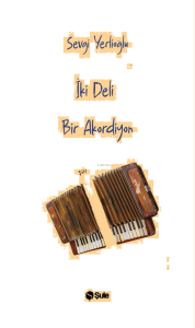 İki Deli Bir Akordiyon