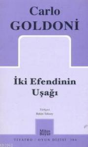 İki Efendinin Uşağı