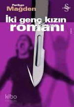 İki Genç Kızın Romanı