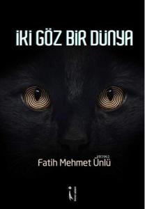 İki Göz Bir Dünya