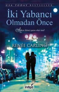 İki Yabancı Olmadan Önce