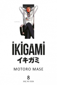 İkigami Cilt 08 – Suç ve Ceza