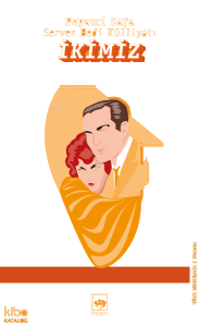 İkimiz  ;Server Bedi Külliyatı