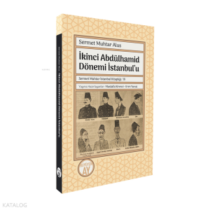 İkinci Abdülhamid Dönemi İstanbul’u