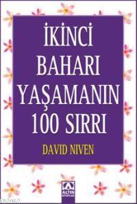İkinci Baharı Yaşamanın 100 Sırrı