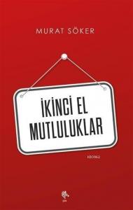 İkinci El Mutluluklar