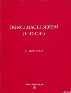 İkinci Haçlı Seferi 1147-1148