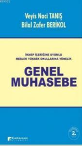 İKMEP İçeriğine Uyumlu Meslek Yüksek Okullarına Yönelik Genel Muhasebe