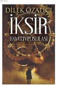 İksir; Hayatın Pusulası