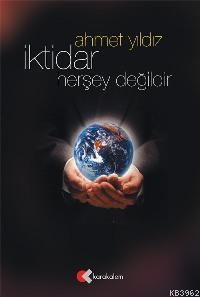 İktidar Herşey Değildir