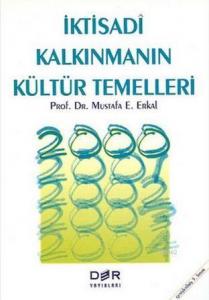 İktisadî Kalkınmanın Kültür Temelleri