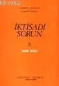 İktisadi Sorun; Makroekonomi ( Cilt 2 )