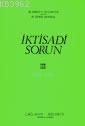 İktisadi Sorun; Mikroekonomi ( Cilt 3 )