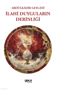 İlahi Duyguların Derinliği
