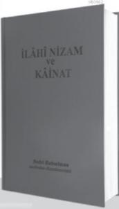 İlahi Nizam ve Kainat