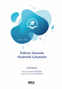 İlahiyat Alanında Akademik Çalışmalar