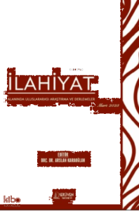 İlahiyat Alanında Uluslararası Araştırma ve Derlemeler / Mart 2023