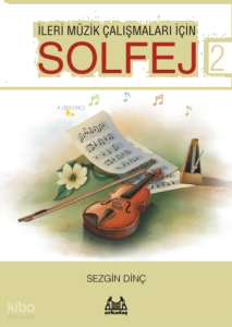 İleri Müzik Çalışmaları için  Solfej 2
