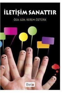 İletişim Sanattır