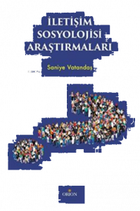 İletişim Sosyolojisi Araştırmaları