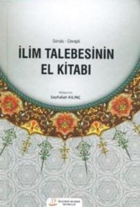 İlim Talebesinin El Kitabı (Ciltli)