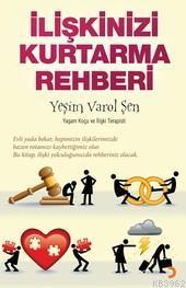 İlişkilerinizi Kurtarma Rehberi