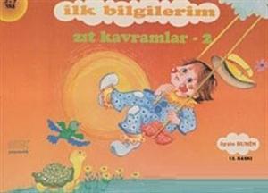 İlk Bilgilerim - Zıt Kavramlar 2