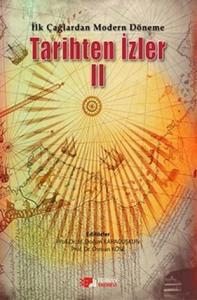 İlk Çağlardan Modern Döneme Tarihten İzler 2