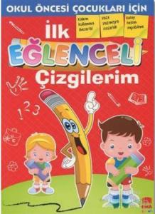İlk Eğlenceli Çizgilerim; Okul Öncesi Çoçuklar İçin