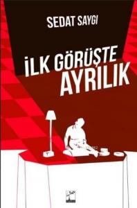 İlk Görüşte Ayrılık
