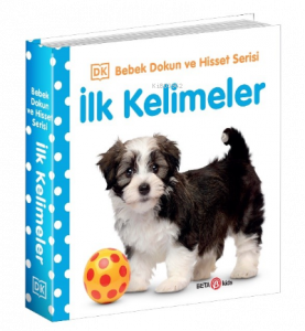 İlk Kelimeler  / 0-2 Yaş Bebek Dokun Hisset