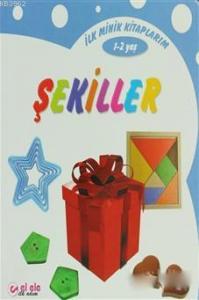 İlk Minik Kitaplarım - Şekiller