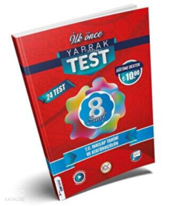 İlk Önce Yayıncılık 8.Sınıf Yaprak Test İnkılap Tarihi